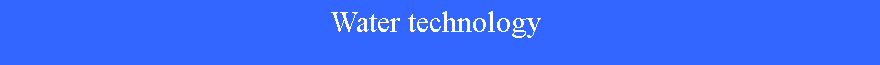 Text Box: Water technology 